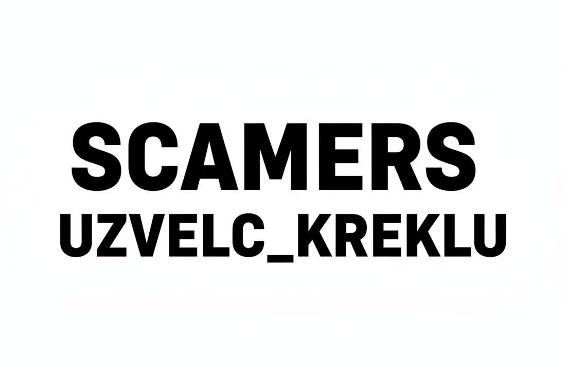 Beware of Scammers: How We Keep UZVELC_KREKLU Safe