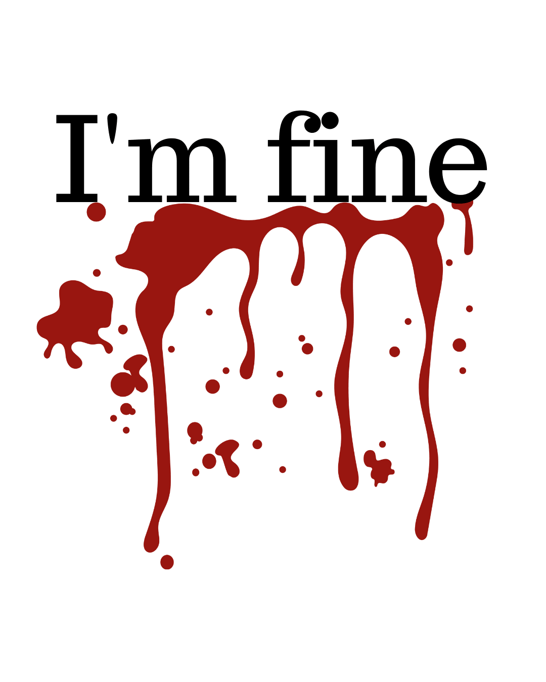 I'M FINE